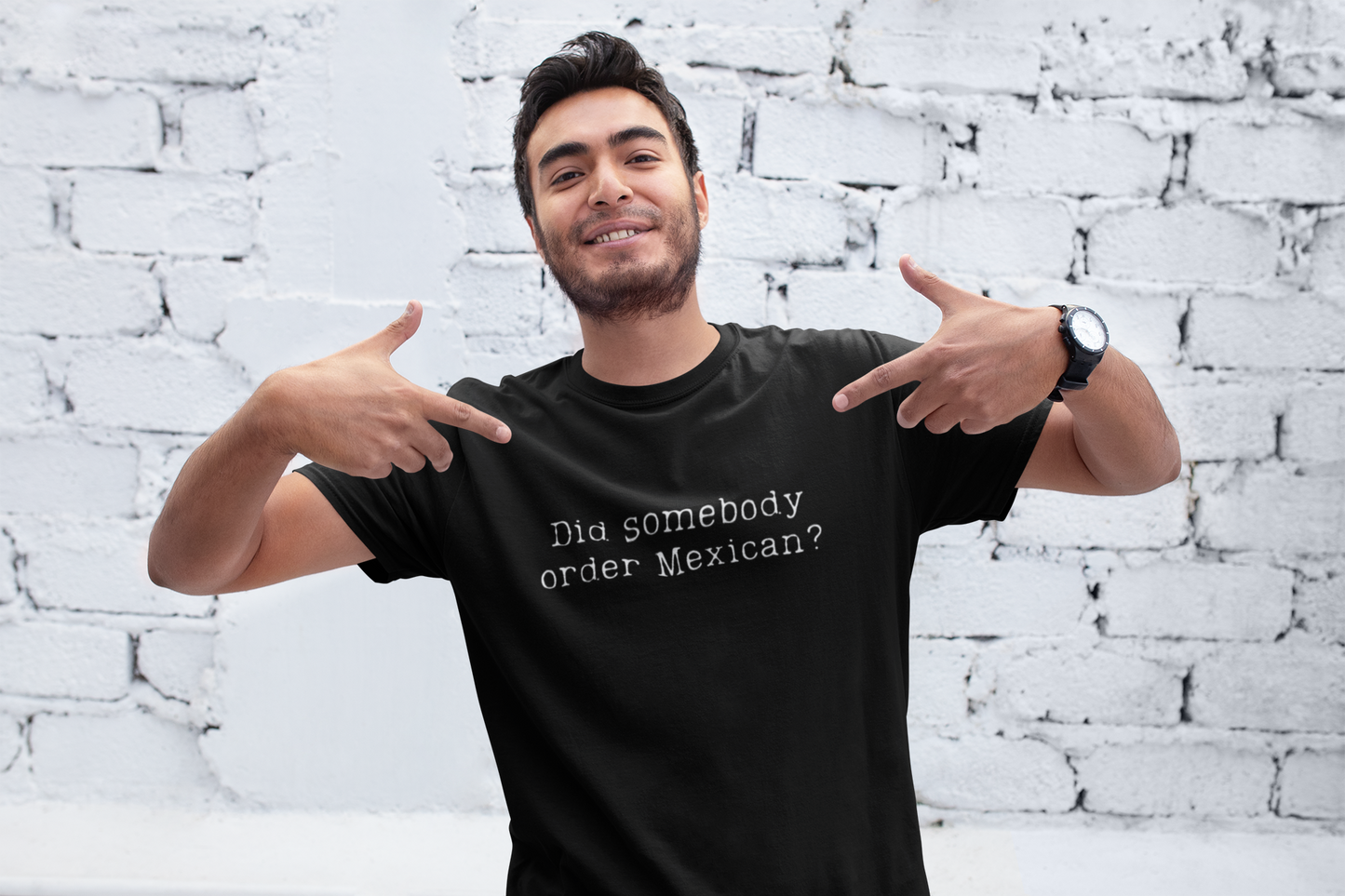 Did Somebody Order Mexican? - Obnoxious Apparel - Funny Offensive Shirts for Men