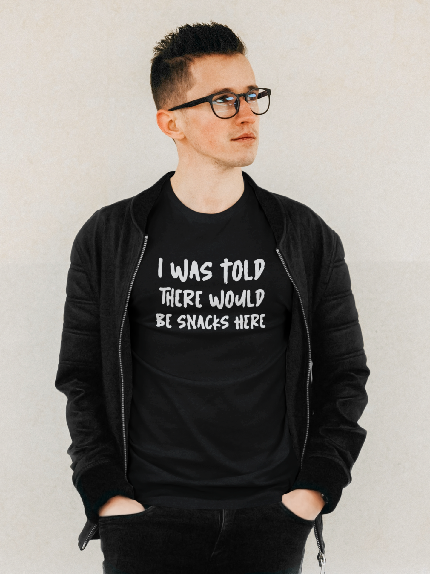 I was told there would be snacks here -  Obnoxious Apparel - Funny Offensive Shirts for Men