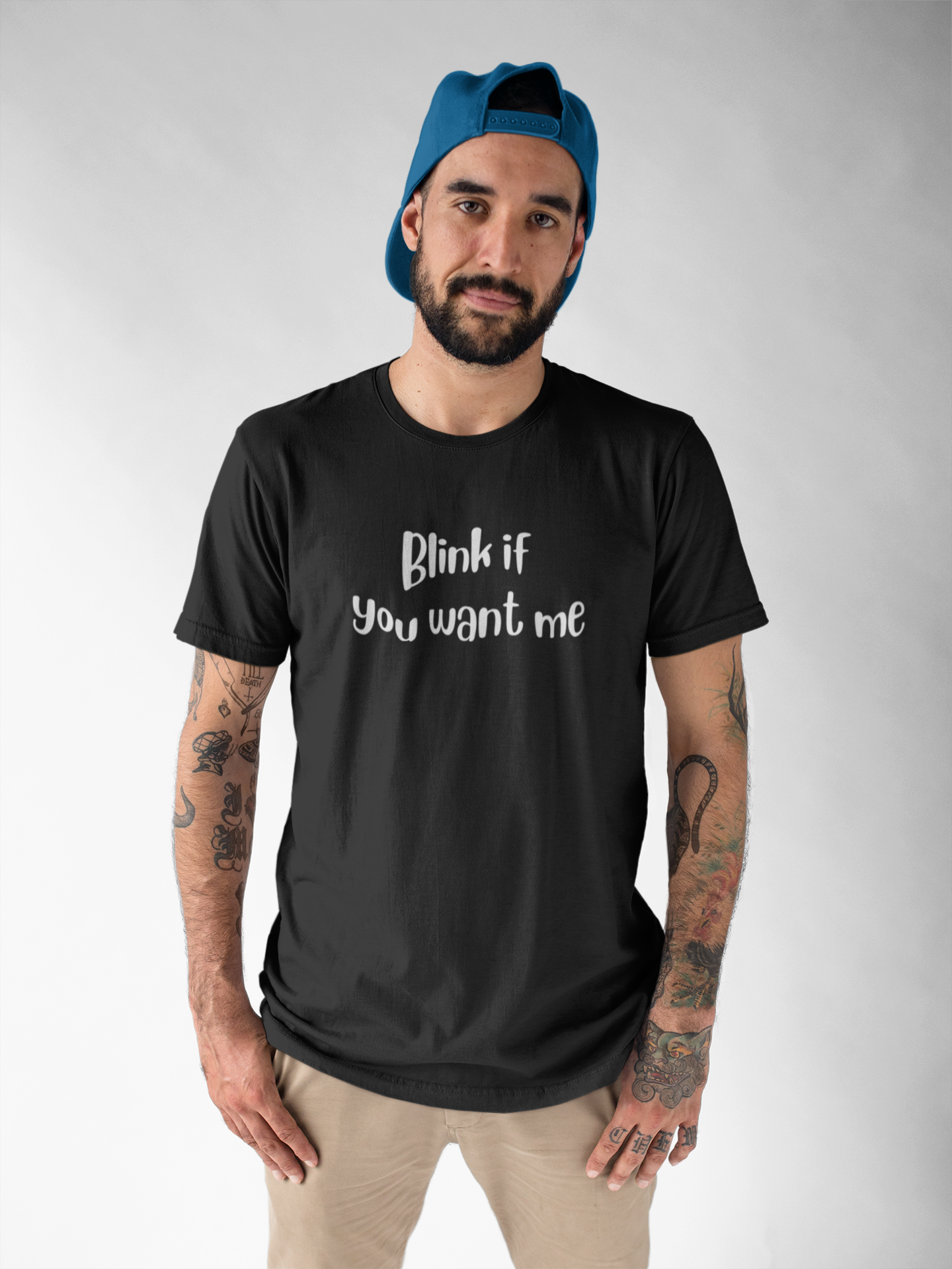 Blink if you want me Obnoxious Apparel - Funny Offensive Shirts for Men